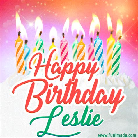 Happy birthday leslie gif. Happy Birthday GIFs. With Name. Get original Happy Birthday Lesley GIFs for free. Download our new, lovely and colourful animated images for Lesley on her special day and share via WhatsApp, Facebook, email or any other social media or messenger. 