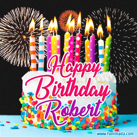 Happy birthday robert gif. Things To Know About Happy birthday robert gif. 