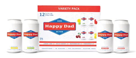 Happydad. Happy Dad is an easy-to-drink hard seltzer with low carbonation, simple and refreshing flavors with no strange aftertaste. Happy Dad is enjoyed out of a regular can because we are tired of the skinny can bullsh*t. 