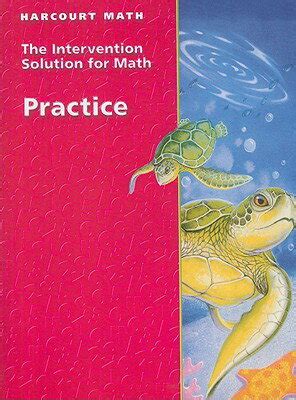 Harcourt The Intervention Solution For Math Practice Grade 6