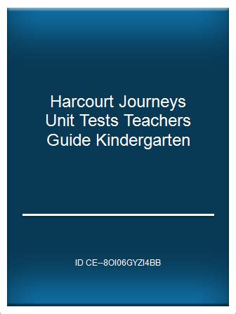 Harcourt journeys unit tests teachers guide kindergarten. - Asp study guide by trivium test trivium test prep.