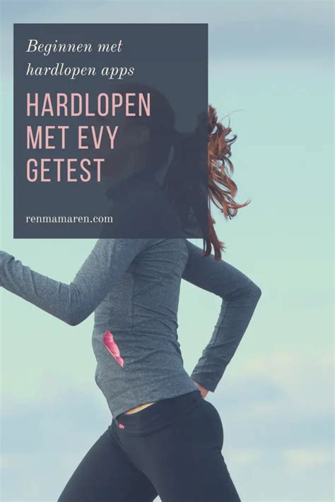 Hardlopen met Evy – Start to run met Evy update 2024! - Ren …