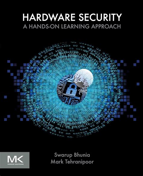 Read Hardware Security A Handson Learning Approach By Swarup Bhunia