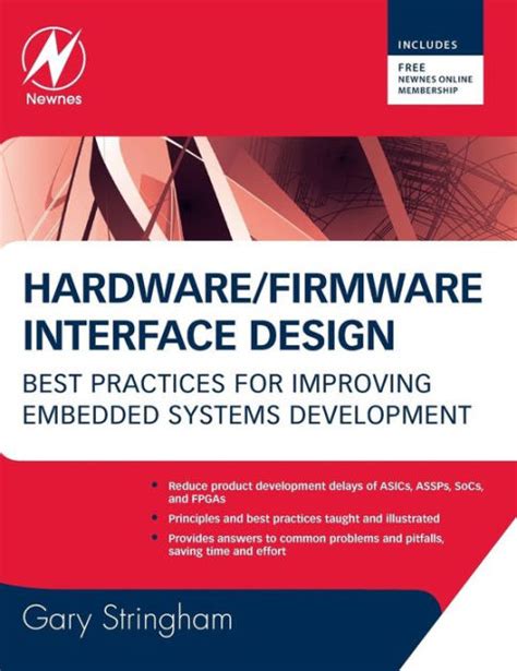 Full Download Hardwarefirmware Interface Design Best Practices For Improving Embedded Systems Development By Gary Stringham