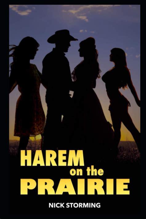 Download Harem On The Prairie The Novel A Taboo Harem Western Adventure By Nick Storming