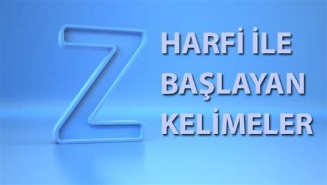 Harf ile başlayan kelimeler Belirli bir harf ile başlayan kelime listelerini sizin için oluşturduk.