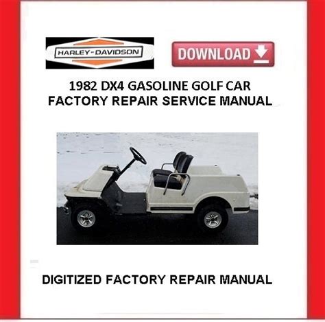 Harley davidson d3 dx4 gasoline golf cart service repair workshop manual 1982. - Kawasaki bayou 220 service manual free.