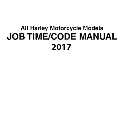 Harley davidson job time code manual 2011. - Toyota 1zzfe engine diagram repair manual.