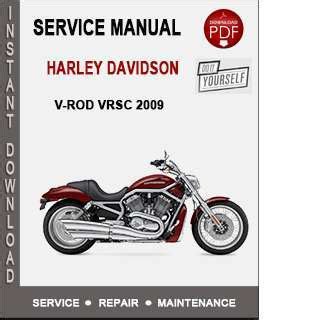 Harley davidson vrsc 2009 workshop service manual. - Catálogo archivo histórico protocolos notariales de yecla.