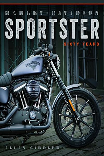 Download Harleydavidson Sportster Sixty Years By Allan Girdler