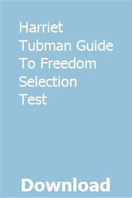 Harriet tubman guide to freedom selection test. - Strategy guide for final fantasy record keeper.