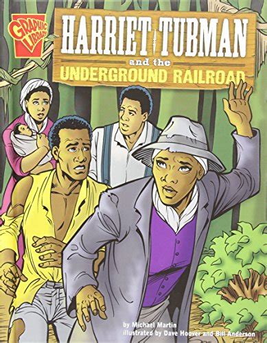 Download Harriet Tubman And The Underground Railroad By Michael Martin