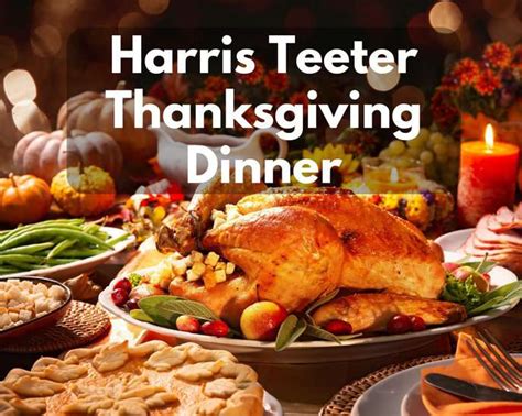 Harris teeter thanksgiving dinner 2023. Crafted from thoughtfully chosen ingredients, these Freshgiving meal options open the door to a number of easy and delicious Thanksgiving recipes on a budget. Each of these hand selected recipes allow you and your guests to savor the best flavors of the holiday season without breaking the bank, guaranteeing that this year’s holiday ... 