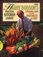 Harry dodsons practical kitchen garden personal guide to growing vegetables and fruit. - Manual de servicio del tractor de gas john deere 3010.