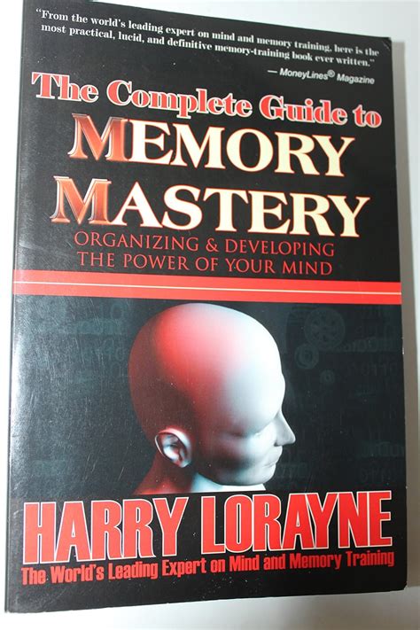 Harry lorayne complete guide to memory mastery. - California manual of temporary traffic controls.