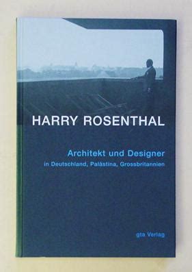 Harry rosenthal (1892 1966): architekt und designer in deutschland, pal astina, grossbritannien. - Substance use disorders practical guides in psychiatry.