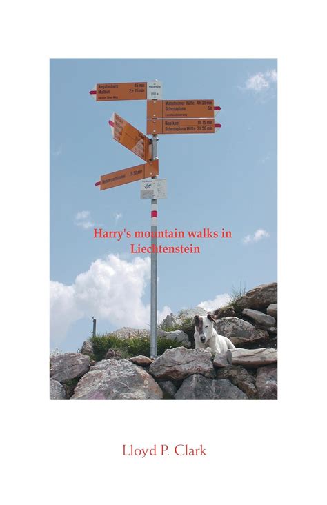 Download Harrys Mountain Walks In Liechtenstein By Lloyd P Clark