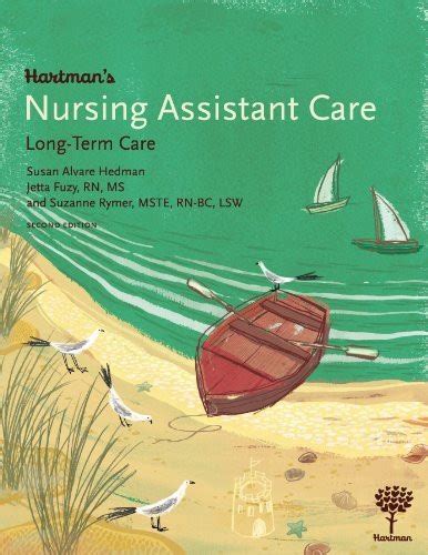 Read Hartmans Nursing Assistant Care Longterm Care By Susan Alvare Hedman