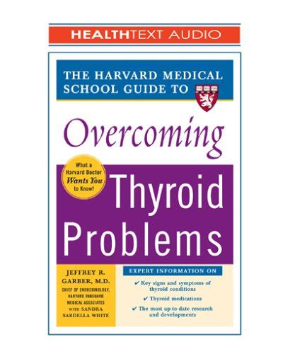 Harvard medical school guide to overcoming thyroid problems harvard medical school guides. - Ecce romani latin iii study guide.