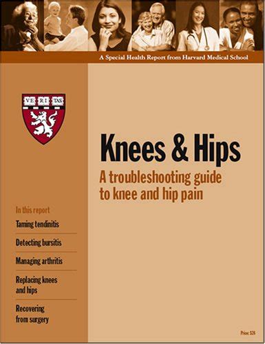 Harvard medical school knees and hips a troubleshooting guide to knee and hip pain. - Answers for miracle of life video guide.