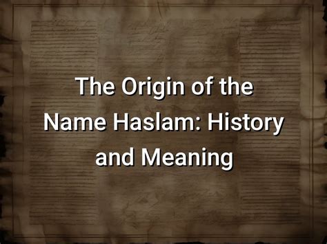 Haslam meaning
