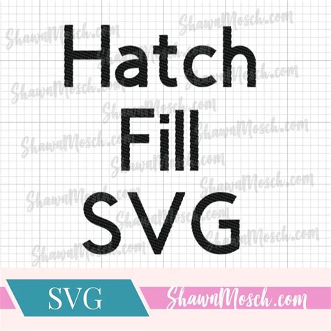Hatch Fill Patterns For Cricut