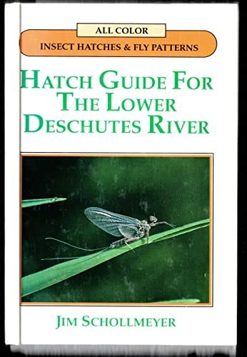 Hatch guide for the lower deschutes river. - Calvaire d'un diplomate du congo zaïre.