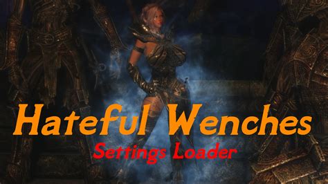 Hateful Wenches at Skyrim Special Edition Nexus - Nexus Mods