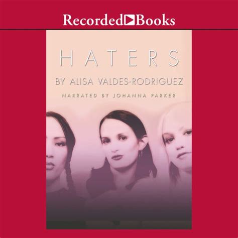 Full Download Haters By Alisa Valdes