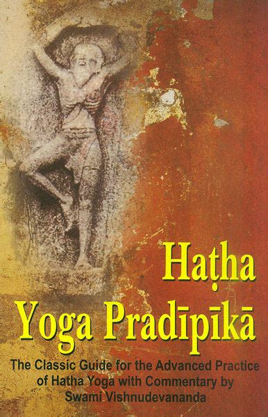 Hatha yoga pradipiki classic guide for the advanced practice of hatha yoga. - Chapter 9 guided reading the market revolution answers.