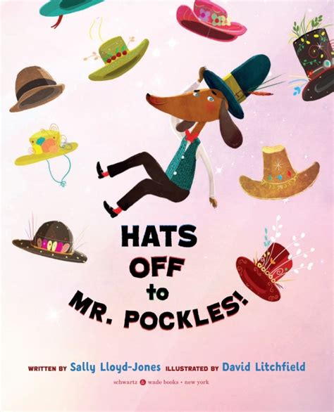 Read Hats Off To Mr Pockles By Sally Lloydjones