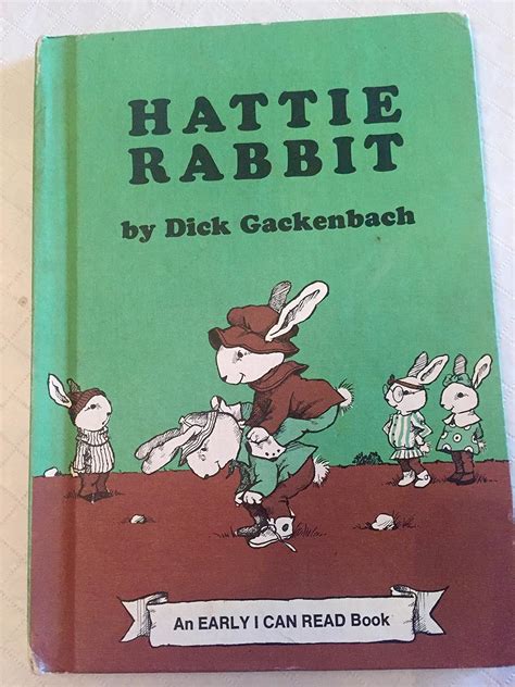 Full Download Hattie Rabbit Early I Can Read Book By Dick Gackenbach