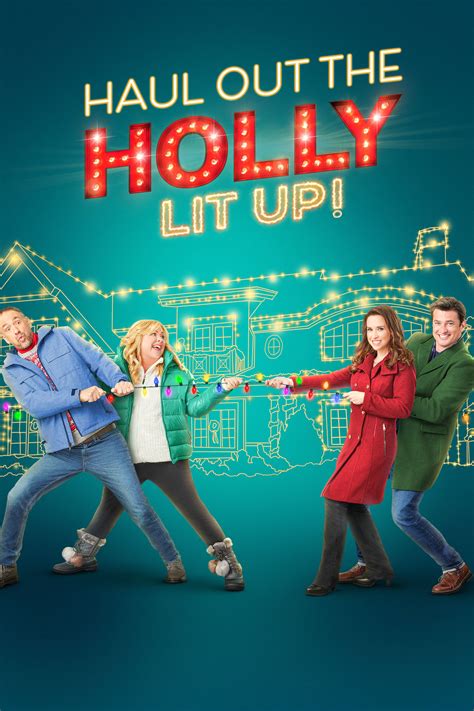Haul out the holly lit up. Chabert's "Haul Out the Holly," the 2022 comedic Christmastime flick, was so well-received that it spawned the upcoming sequel, "Haul Out the Holly: Lit Up."The original "Haul Out the Holly" is filled with all the funny, wholesome moments Hallmark Channel fans have come to know and love — not … 