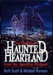 Haunted Heartland (Dorset Reprints Series) By Beth Scott,Michael