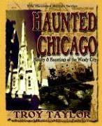 Full Download Haunted Chicago By Troy Taylor