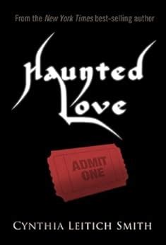 Full Download Haunted Love By Cynthia Leitich Smith