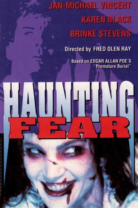 Haunting Fear is supposedly based on a story by Edgar Allan Poe. Well,