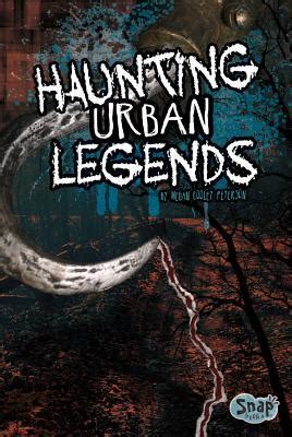 Full Download Haunting Urban Legends By Megan Cooley Peterson