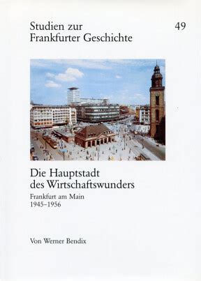 Hauptstadt des wirtschaftswunders: frankfurt am main 1945   1956. - Health herald digital therapy machine manual.