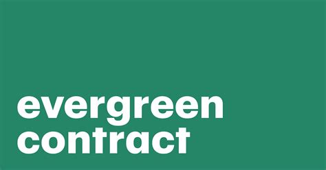 Have "evergreen" provider contracts lost their bloom?