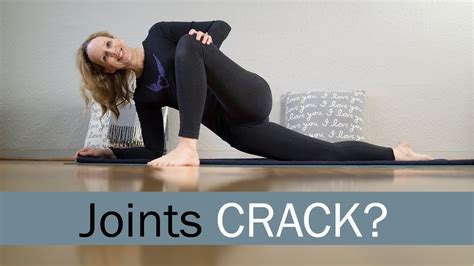 Have You Heard Your Joints Crack and Pop in Yoga? This is Why