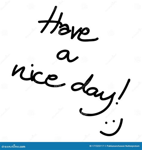 Have a Nice Day! Lettering Text and Smile Face Isolated on a White