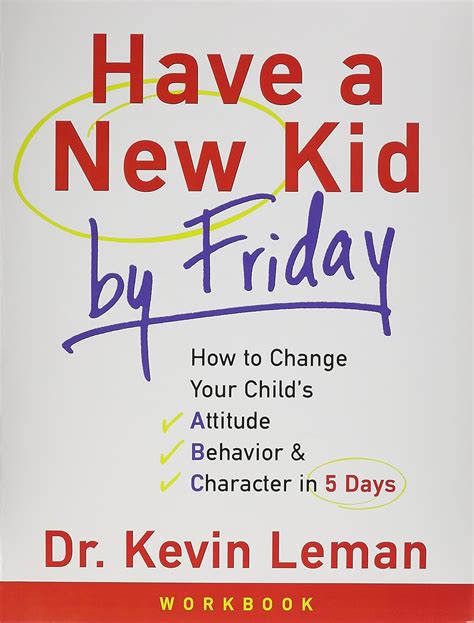 Have a new kid by friday participants guide how to change your childs attitude behavior and character in 5 days. - 1973 johnson 65 hp manual de servicio.