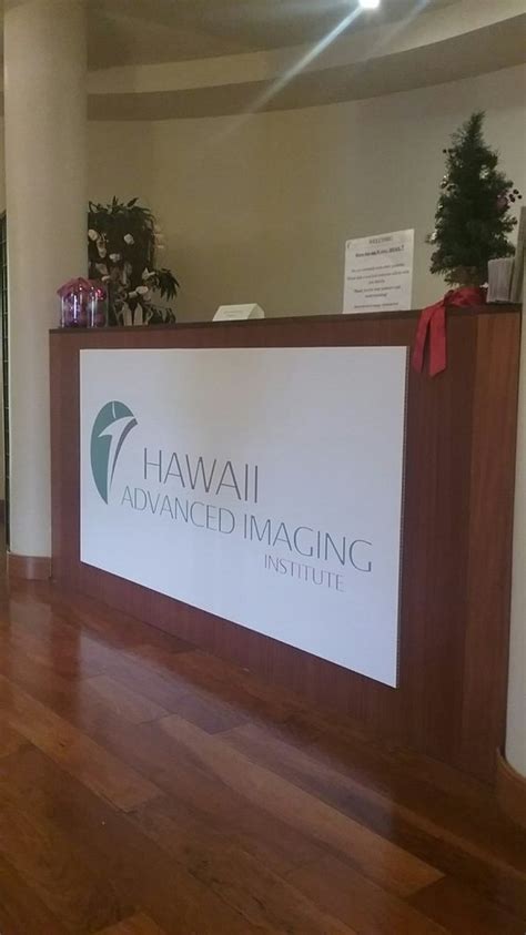 Hawaii Advanced Imaging Institute ﻿Diagnostic Imaging …