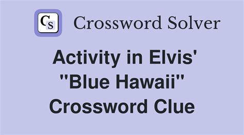 Hawaii Dinner - Crossword Clue Answers - Crossword Solver