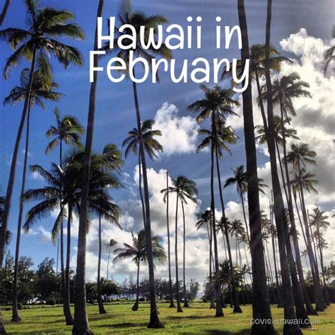 Hawaii in february. Oahu is an excellent choice for visitors! The best time to visit Oahu, taking into consideration the weather, demand for accommodations, and how crowded (or not) the island is - are the … 