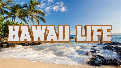 Hawaiilife. Things To Know About Hawaiilife. 