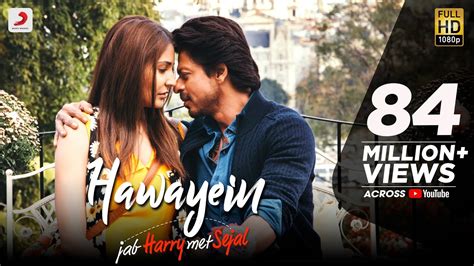 Hawayein (Jab Harry Met Sejal) (Mr-Jatt.com) - Last.fm