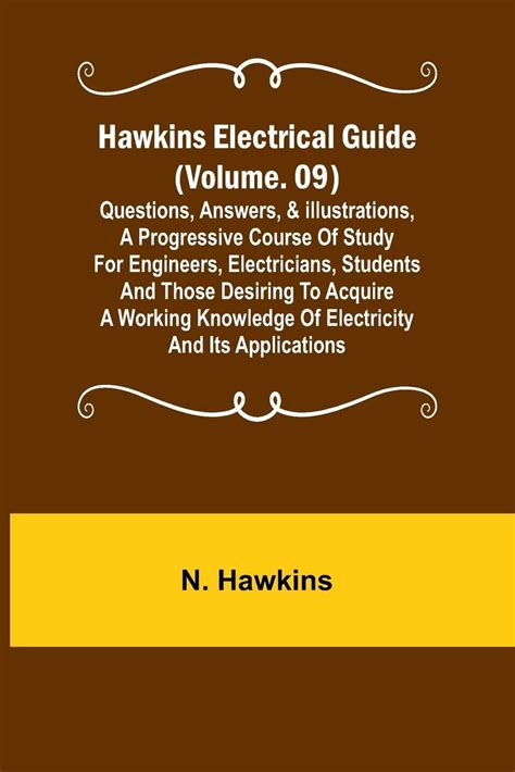 Hawkins electrical guide with questions answers and diagrams volumes 1 10. - Un mundo para julio alfredo bryce echenique.