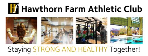 Hawthorn farm athletic club. Group Exercise Instructors also have the following: • Building a strong knowledge and understanding of club amenities, services, products and management team to best respond to member/guest inquiries and needs • Special event /promotional event set up, clean up and general assistance • Developing strong professional relationships with clients on … 